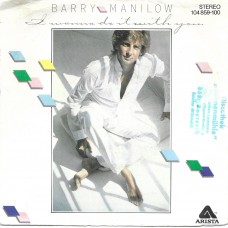 BARRY MANILOW - I wanna do it with you